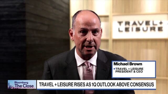 Travel + Leisure CEO on Earnings, Leisure Momentum